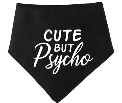 Cute But Psycho Dog Bandana