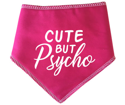 Cute But Psycho Dog Bandana