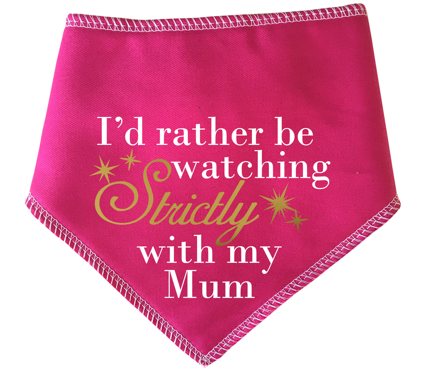 I'd Rather Be Watching Strictly With My Mum Dog Bandana