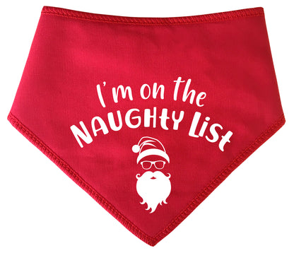 I'm On The Naughty List  Cool Santa Dog Bandana