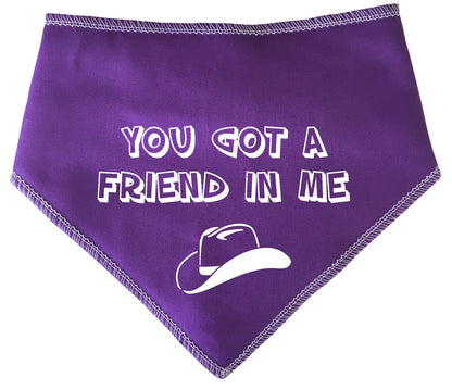 You've Got A Friend In Me Dog Bandana