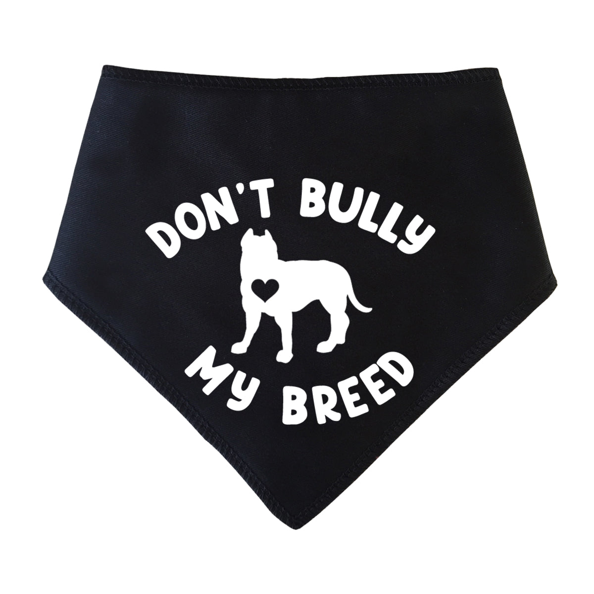 Don't Bully My Breed Dog Bandana