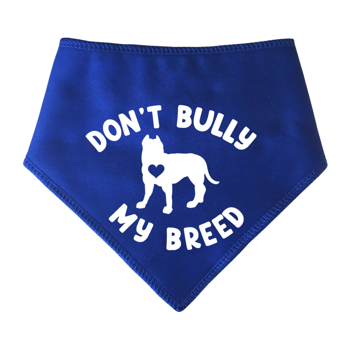Don't Bully My Breed Dog Bandana