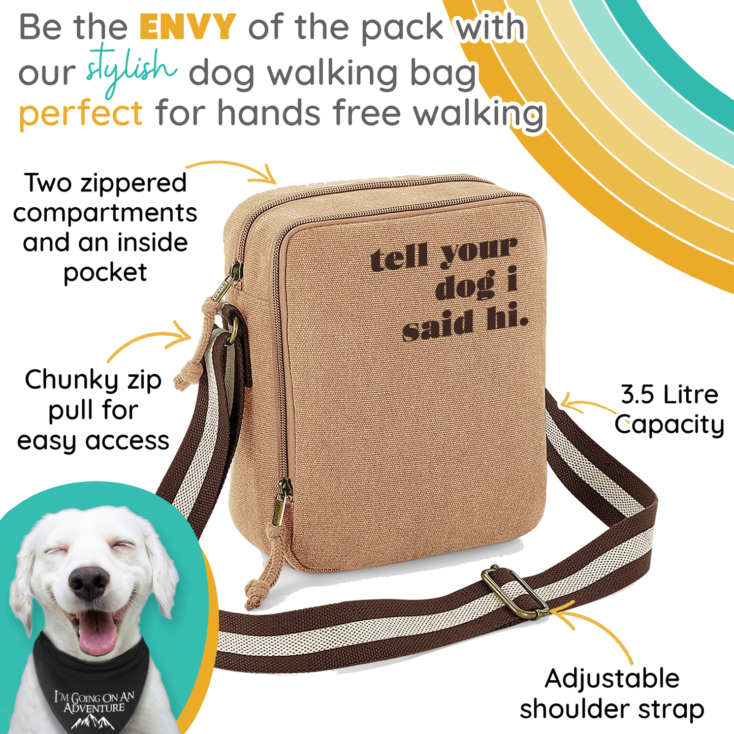 Tell Your Dog I Said Hi - Vintage Style Sand & Brown Crossbody Walking Bag