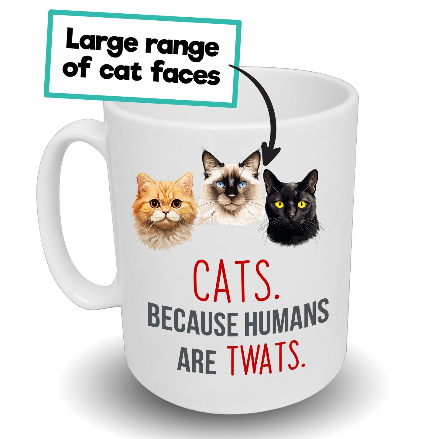 Cats Because Humans Are Twats Custom Breed