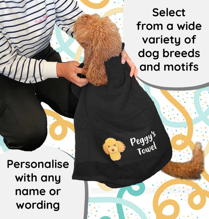 BLACK Any Pet Name And A Choice Of Dog Breed - Bath Towel
