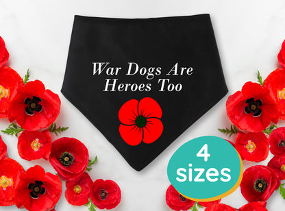 War Dogs Are Heroes Too Dog Bandana
