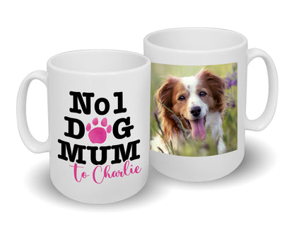 Number 1 Dog Mum Mug Any Name & Custom Photo