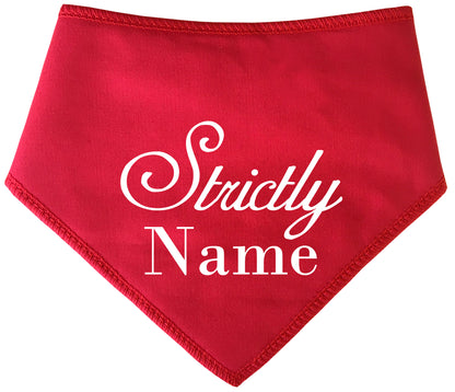Strictly Ballroom Fan Any Name Dog Bandana