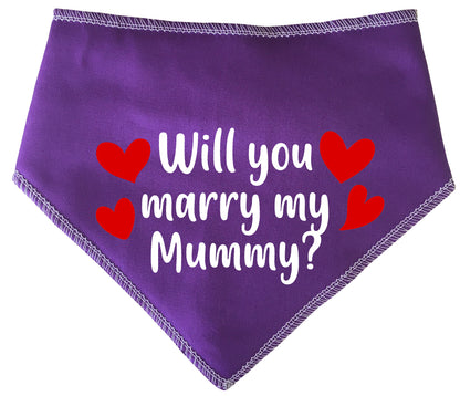 Will You Marry My Mummy? Dog Bandana