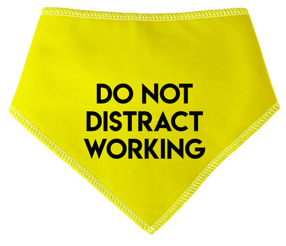 Do Not Distract Working Dog Bandana