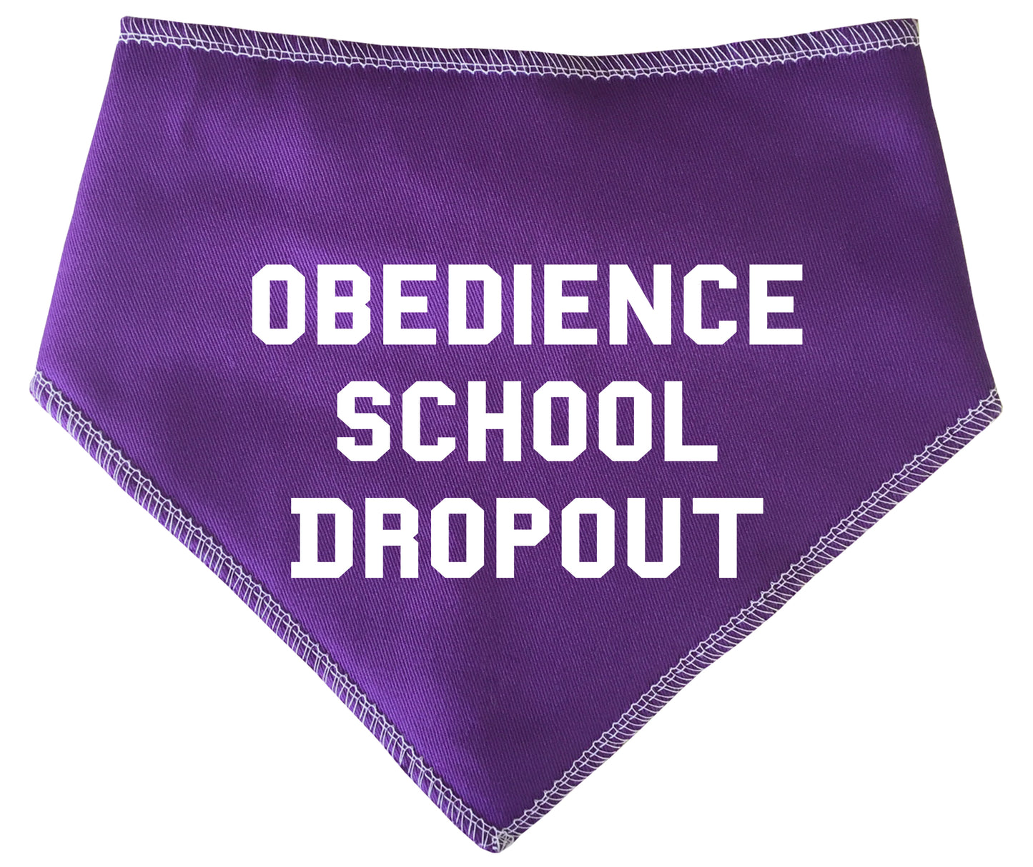Obedience School Dropout Dog Bandana