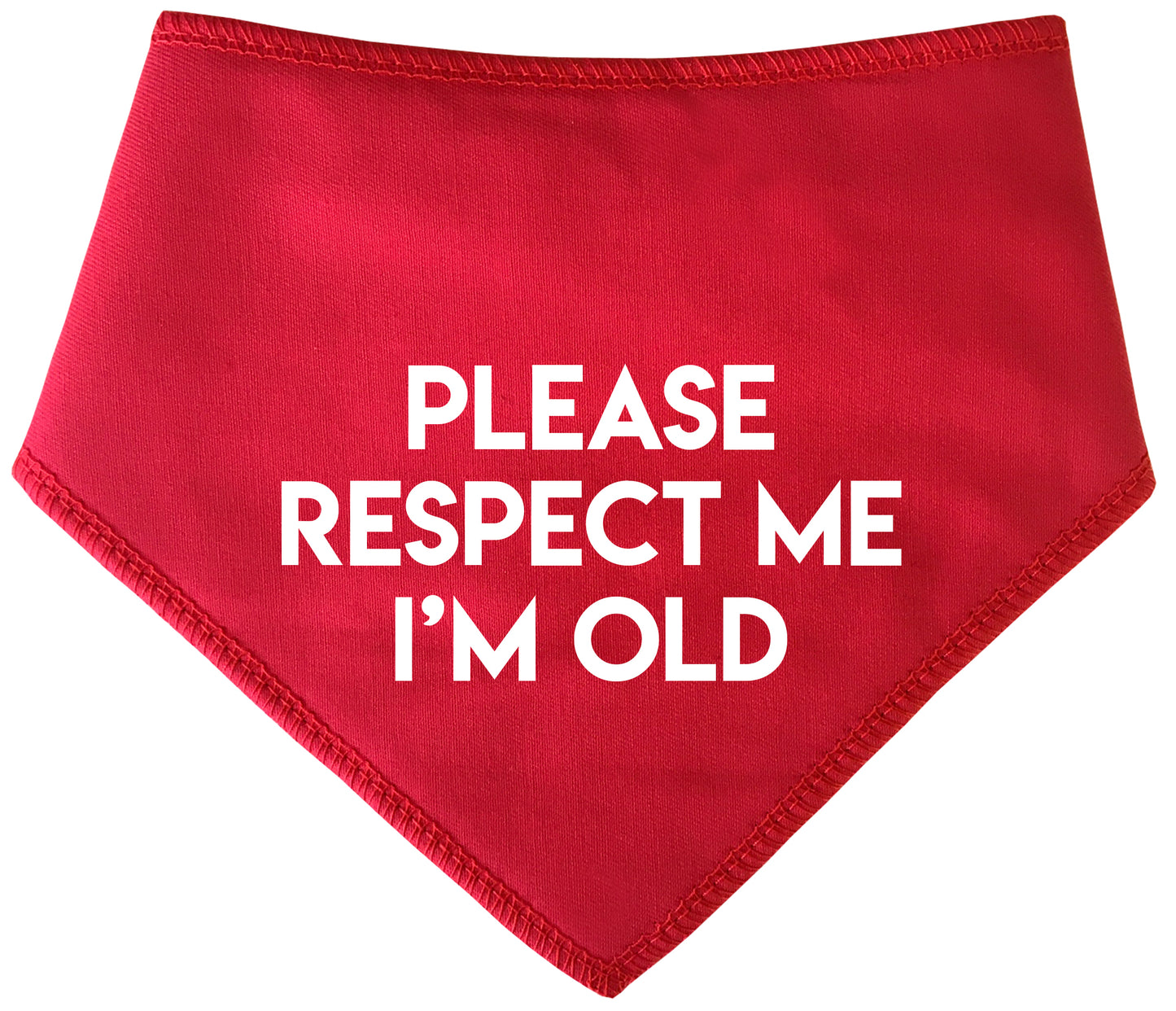 Please Respect Me I'm Old Dog Bandana