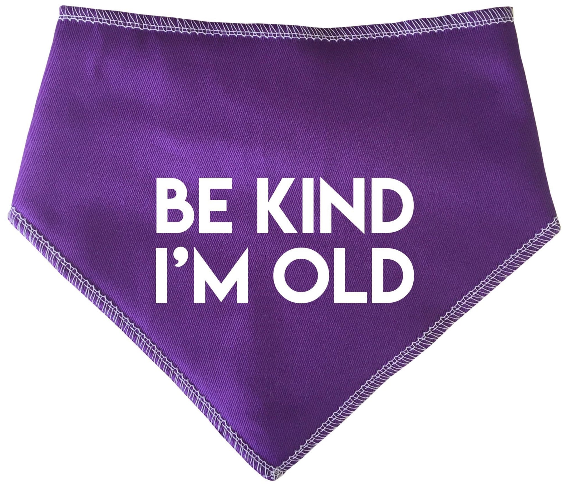 'Be Kind I'm Old' Alert Dog Bandana