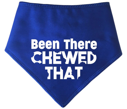 Been There Chewed That Dog Bandana