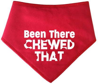 Been There Chewed That Dog Bandana