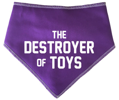 The Destroyer Of Toys Dog Bandana