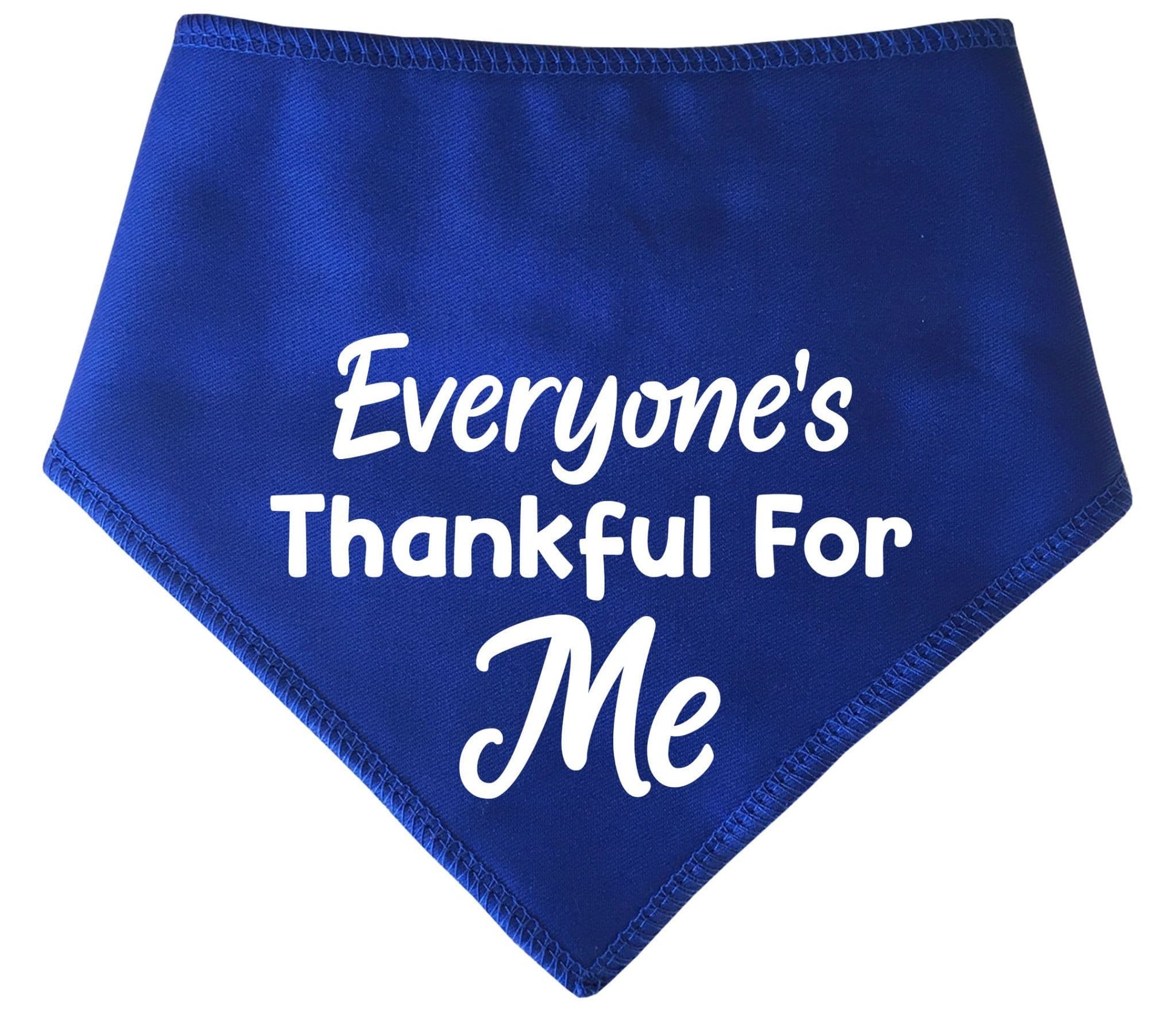 'Everyone's Thankful For Me' Thanksgiving Dog Bandana
