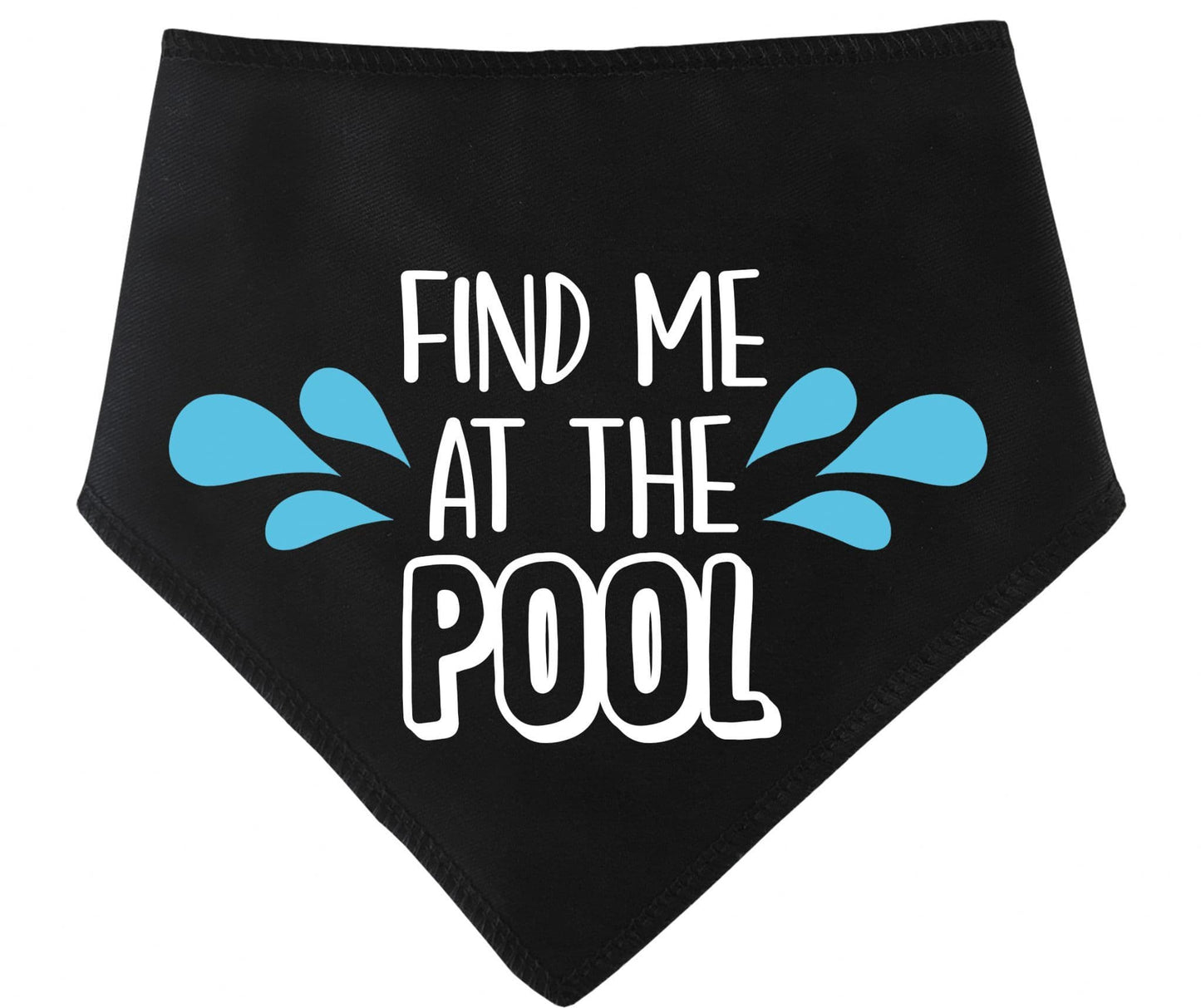 'Find Me At The Pool' Summer Dog Bandana