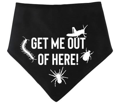 'Get Me Out Of Here!' I'm a Celebrity...Get Me Out of Here Dog Bandana