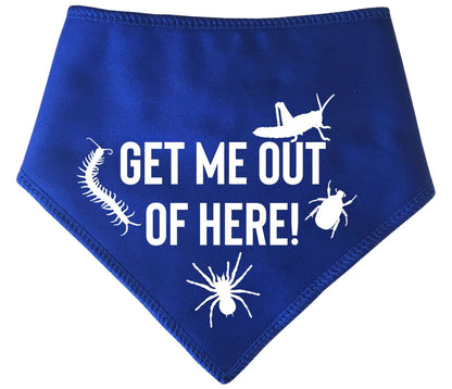 'Get Me Out Of Here!' I'm a Celebrity...Get Me Out of Here Dog Bandana