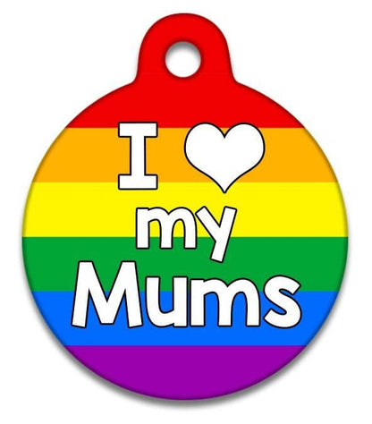 I Love My Mums