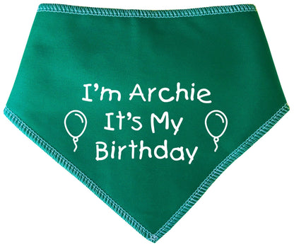 I'm (Name) It's My Birthday' Personalised With Name Dog Bandana