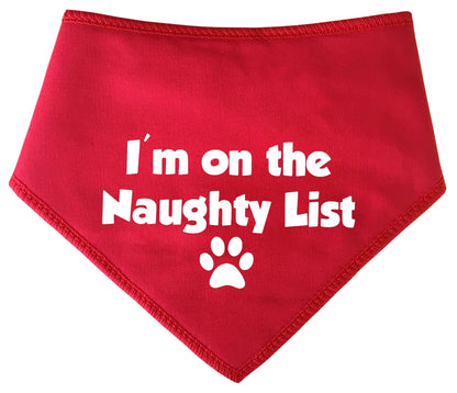 'I'm On The Naughty List' Christmas Dog Bandana