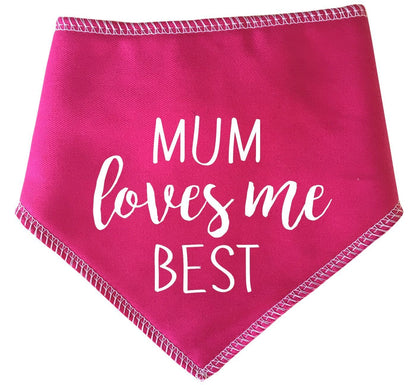 'Mum Loves Me Best' Happy Mother's Day Dog Bandana