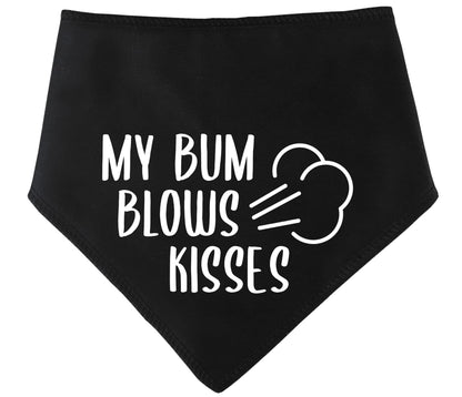 'My Bum Blows Kisses' Dog Bandana