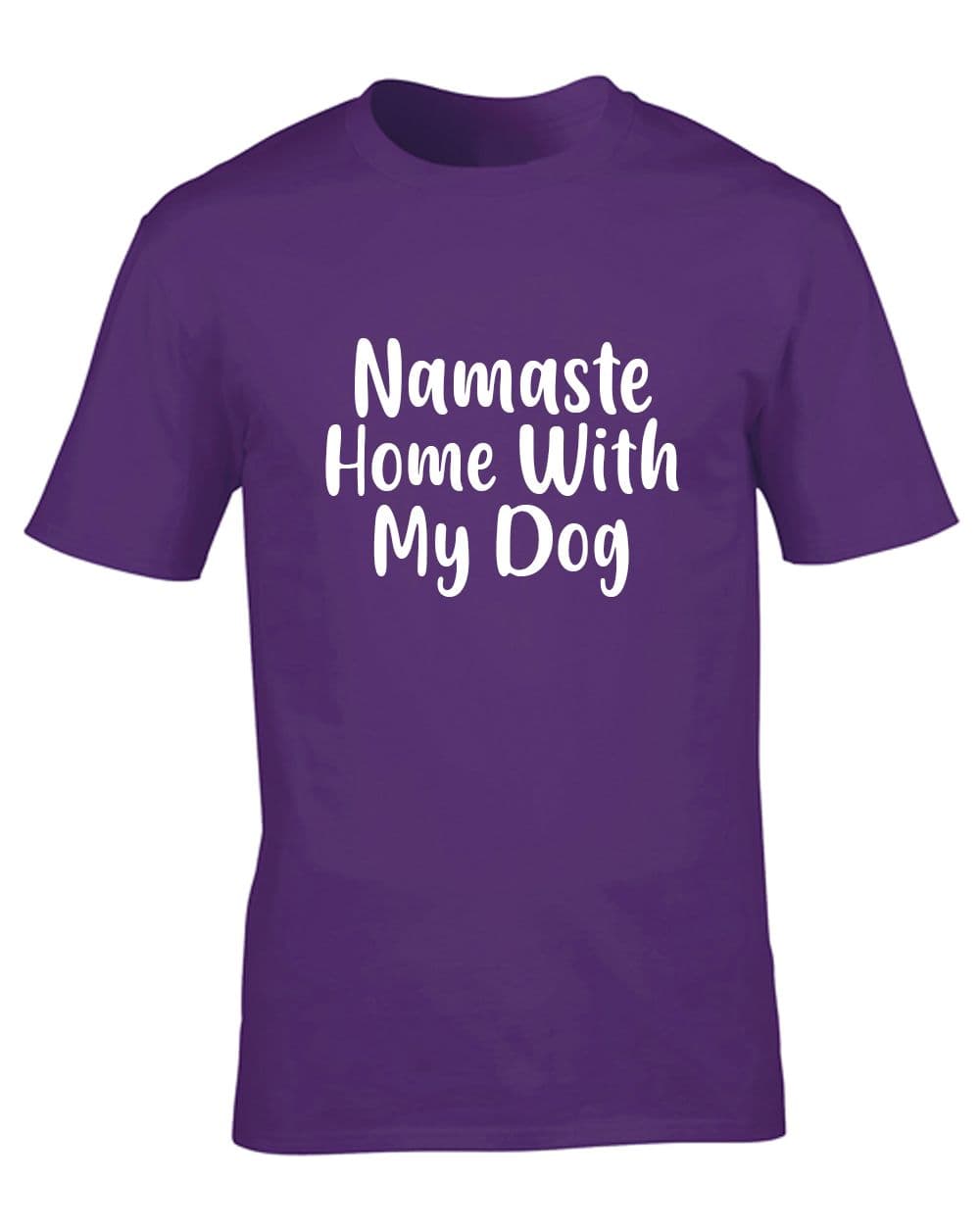 Namaste Home With My Dog  T-Shirt