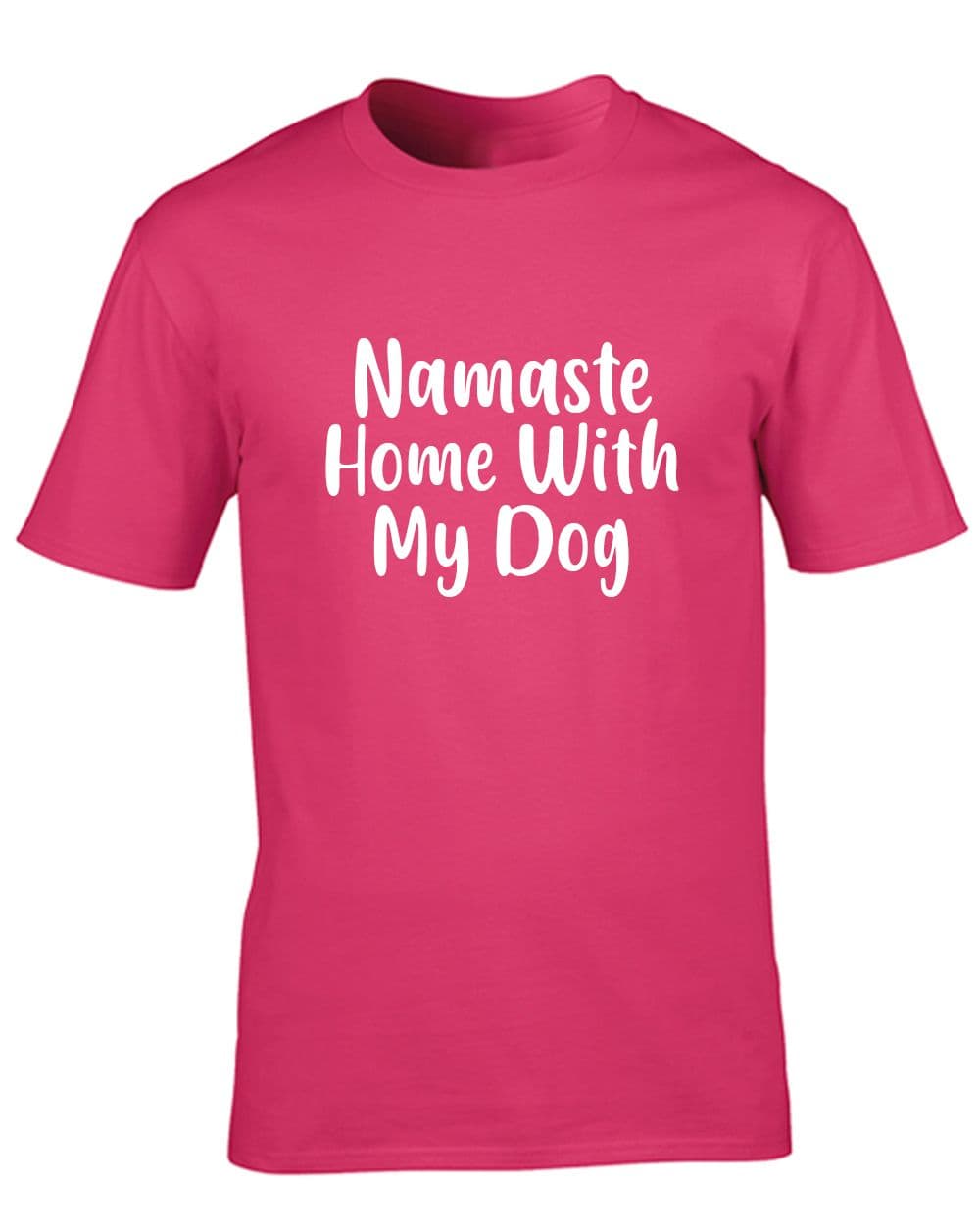 Namaste Home With My Dog  T-Shirt