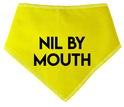 'Nil By Mouth' Alert Dog Bandana