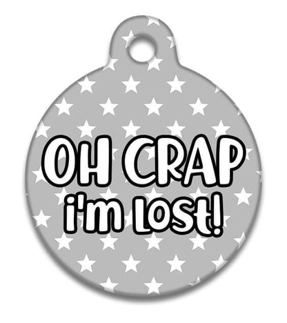 Oh Crap I'm Lost - Pet (Dog & Cat) ID Tag