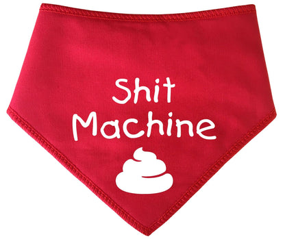 'Shit Machine' Dog Bandana