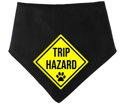 'Trip Hazard' Dog Bandana